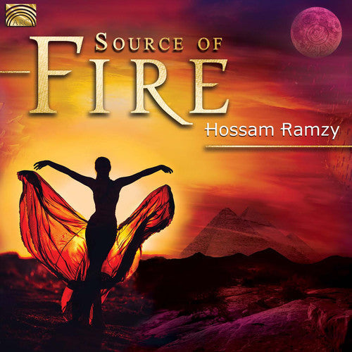 Hossam Ramzy: Source of Fire \ CD