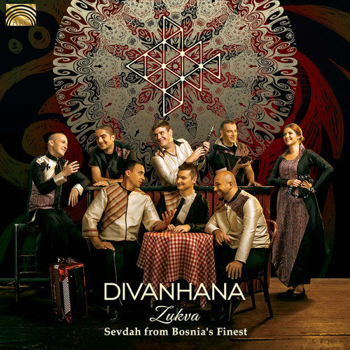 Sevdalinka / Divanhana / Stojanoski, Biljan: Zukva - Sevdah from Bosnia's Finest \ CD