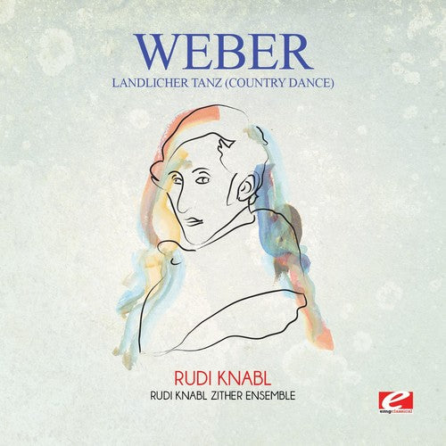 Von Weber: Weber: Landlicher tanz (Country Dance) \ CD