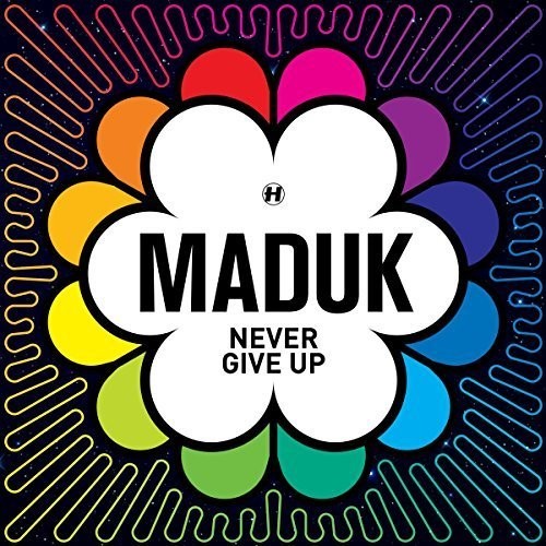 Maduk: Never Give Up \ CD