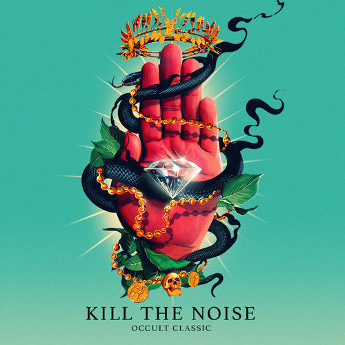 Kill The Noise: Occult Classic \ LP