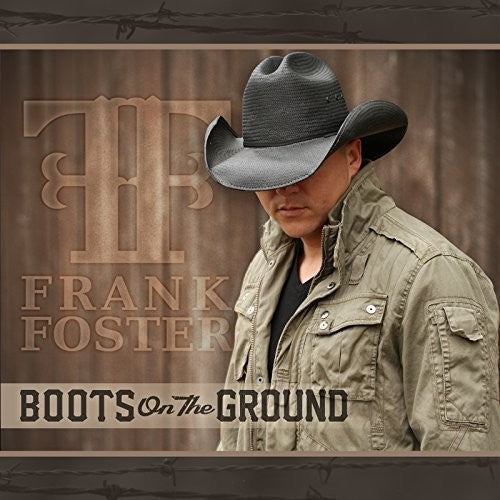 Frank Foster: Boots on the Ground \ CD