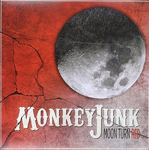 Monkey Junk: Moon Turn Red (LP) \ LP