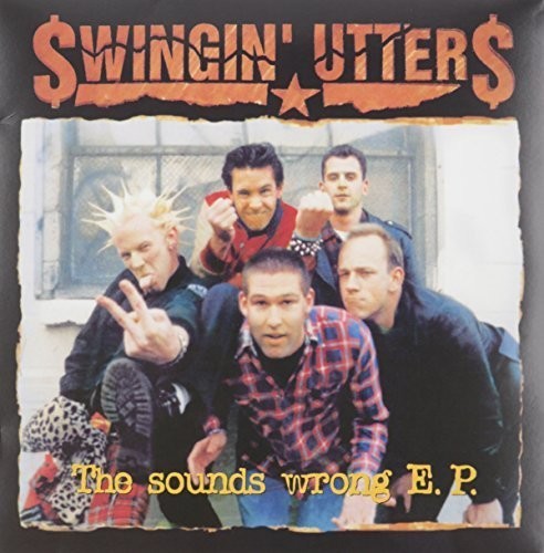 Swingin Utters- Sounds Wrong Ep - VINYL