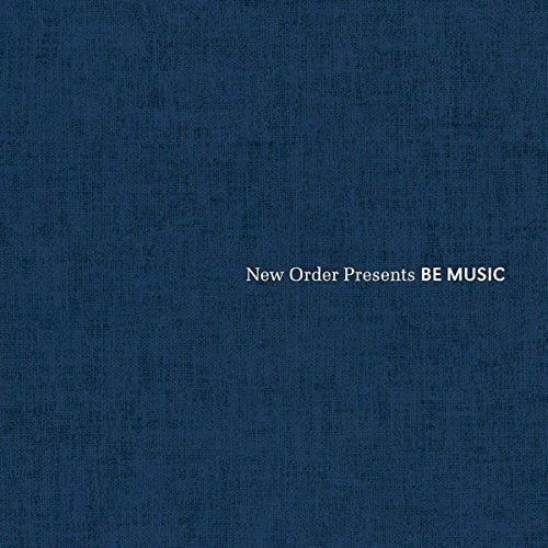 Various Artists: New Order Presents Be Music (Various Artists) \ LP