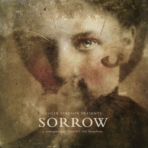 Colin Stetson: Presents: Sorrow - Reimagining Of Gorecki'S 3Rd Symphony \ CD