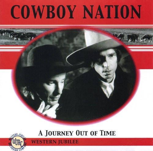 Cowboy Nation: Journey Out of Time \ CD