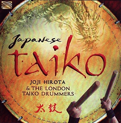 Hirota / Traditional / Hirota / London Taiko: Japanese Taiko \ CD
