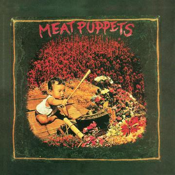Meat Puppets- Meat Puppets I - VINYL