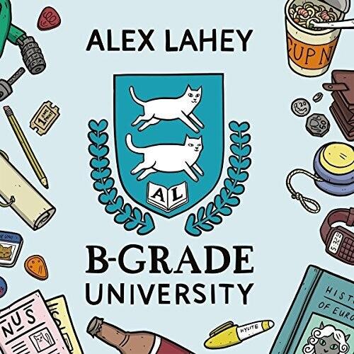 Alex Lahey- B-Grade University - VINYL