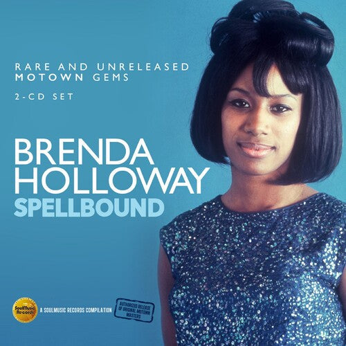 Brenda Holloway: Spellbound: Rare & Unreleased Motown Gems - CD