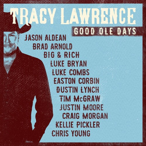 Tracy Lawrence: Good Ole Days \ CD