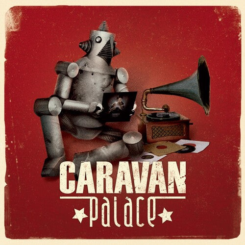 Caravan Palace: Caravan Palace \ CD