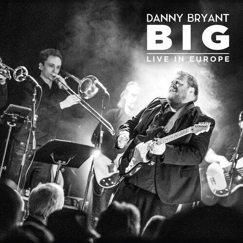 Danny Bryant: Big \ LP