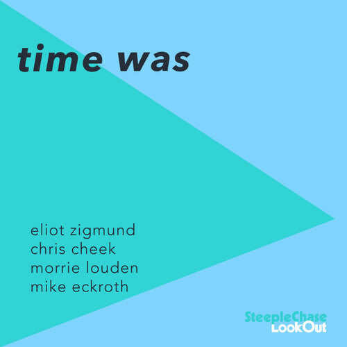Eliot Zigmund: Time Was - CD