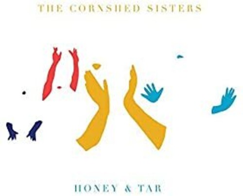 The Cornshed Sisters: Honey & Tar \ LP