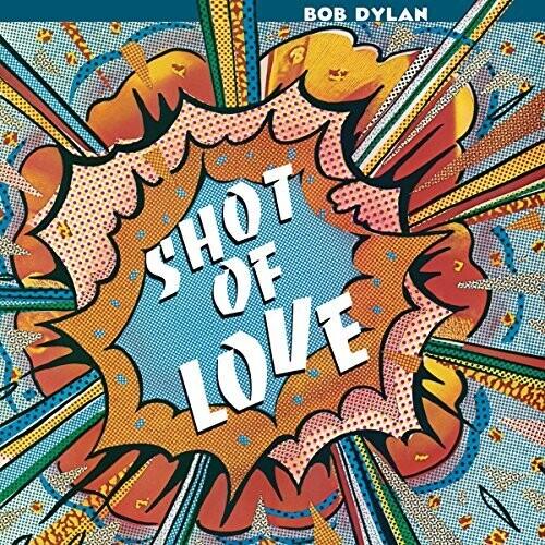 Bob Dylan- Shot Of Love (150 Gram Vinyl) - VINYL