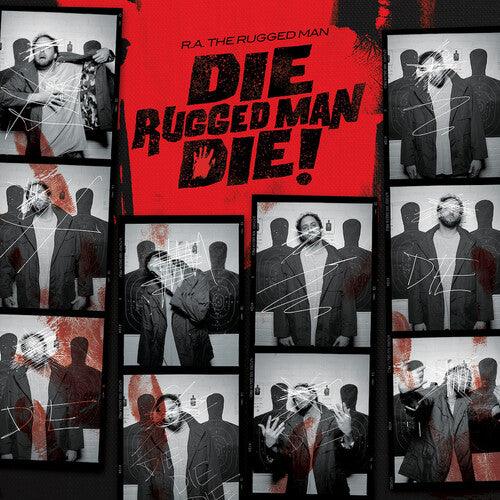 R.A. the Rugged Man- Die Rugged Man Die - VINYL