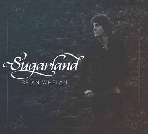 Brian Whelan: Sugarland \ CD