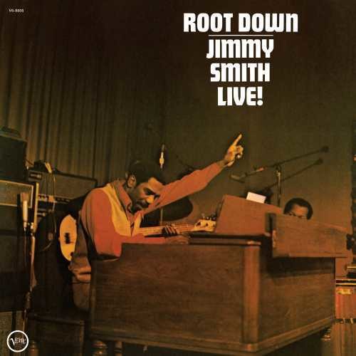 Jimmy Smith: Root Down - VINYL
