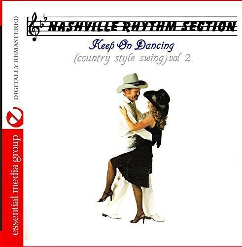 Nashville Rhythm Section: Keep on Dancing: Country Style Swing 2 \ CD