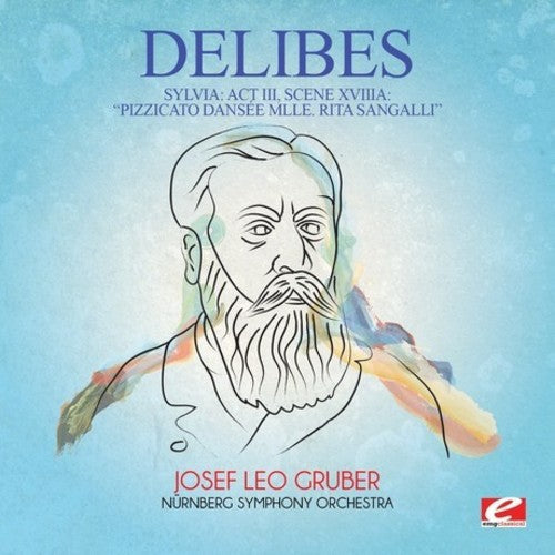 Delibes: Sylvia: Act III Scene Xviiia / Pizzicato Danse \ CD
