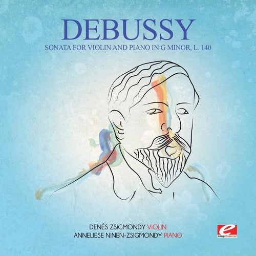 DeBussy: Sonata for Violin & Piano G Min 140 \ CD