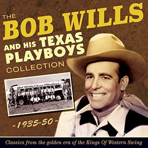 Bob Wills: Collection 1935-50 \ CD