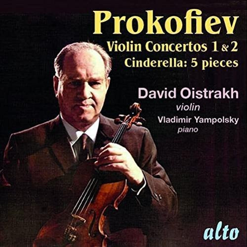 Oistrak, David / Yampolsky, Vladimir: Prokofiev: Violin Concertos No 1 & 2 - Cinderalla \ CD