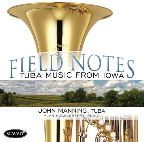 John Manning: Field Notes: Tuba Music From Iowa \ CD