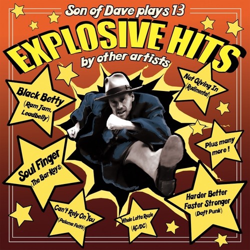 Son of Dave: Explosive Hits \ LP