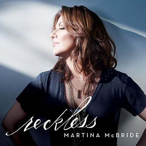 Martina McBride: Reckless \ LP