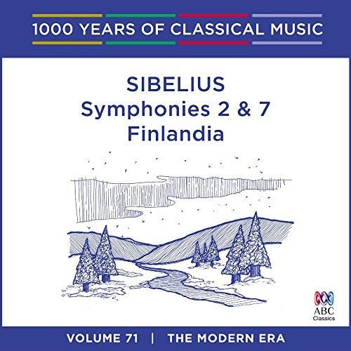 Sibelius: Sibelius: Symphonies 2 & 7 / Finlandia \ CD