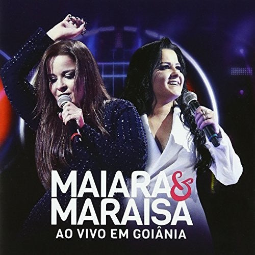 Maiara & Maraisa: Ao Vivo Em Goiania \ CD