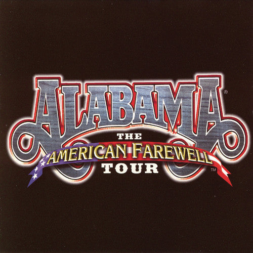 Alabama: American Farewell Tour \ CD