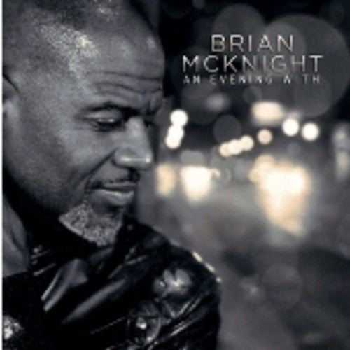 Brian McKnight: An Evening With - CD