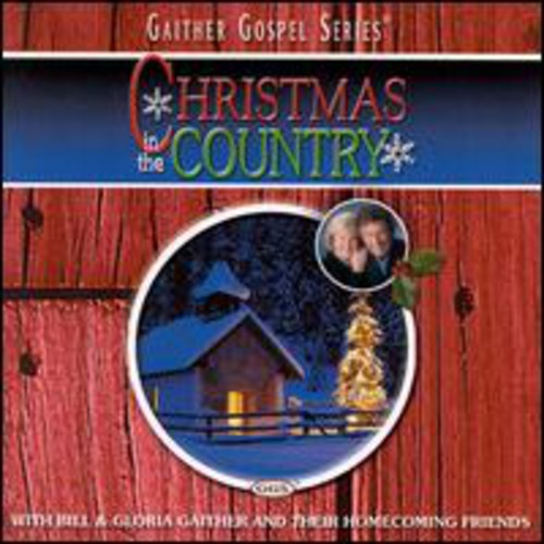 Bill Gaither: Christmas in the Country \ CD
