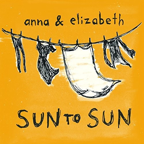 Anna & Elizabeth: Sun To Sun \ CD