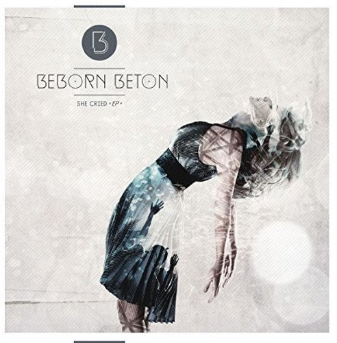 Beborn Beton: She Cried \ LP