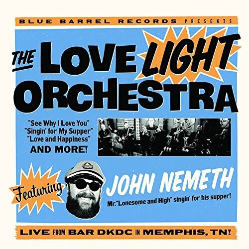 Love Light Orchestra / Nemeth, John: The Love Light Orchestra Featuring John Nemeth \ LP