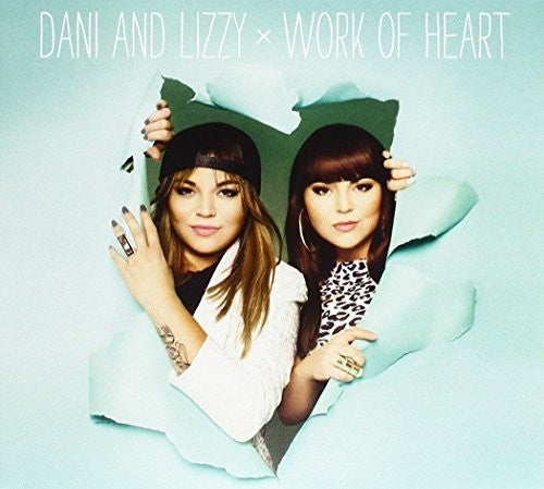 Dani and Lizzy: Work Of Heart \ CD