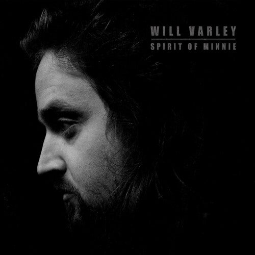 Will Varley: Spirit Of Minnie \ LP