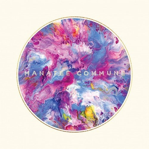 Manatee Commune: Manatee Commune \ LP