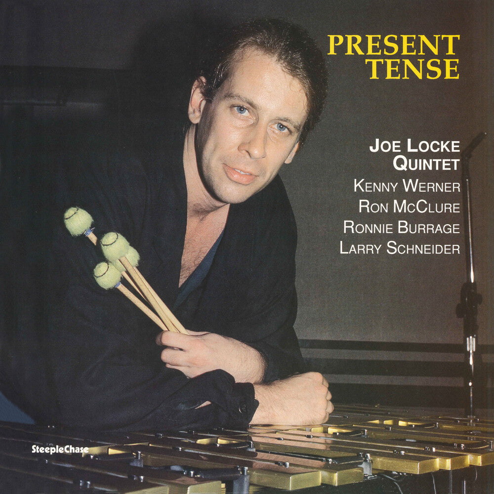 Joe Locke Quintet- Present Tense - VINYL