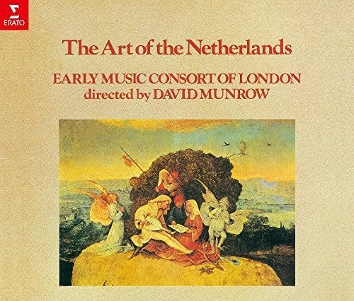 David Munrow: Art Of The Netherlands \ CD