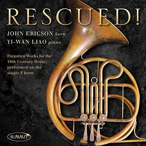 John Ericson: Rescued Forgotten Works For 19th Century Horn \ CD