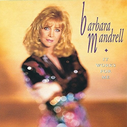 Barbara Mandrell: It Works For Me \ CD
