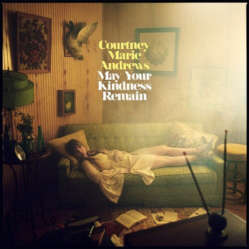 Courtney Marie Andrews: May Your Kindness Remain \ CD