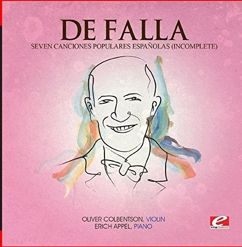 De Falla: Seven Canciones Populares Espanolas (Incomplete) \ CD