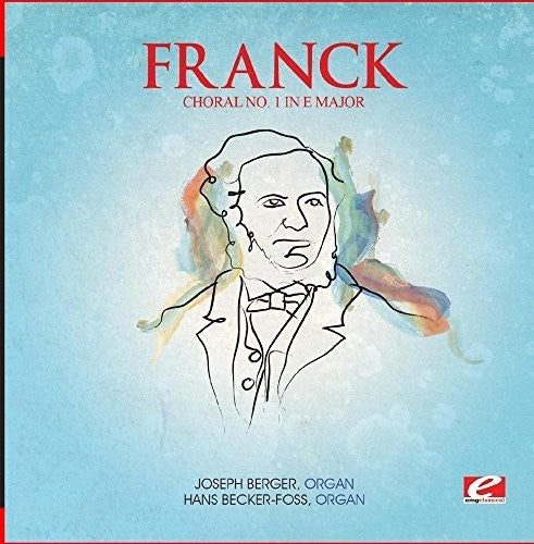 Franck: Choral 1 E Maj Trois Chorals \ CD